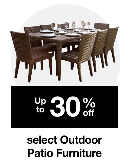 Up to 30% off select Outdoor Patio Furniture